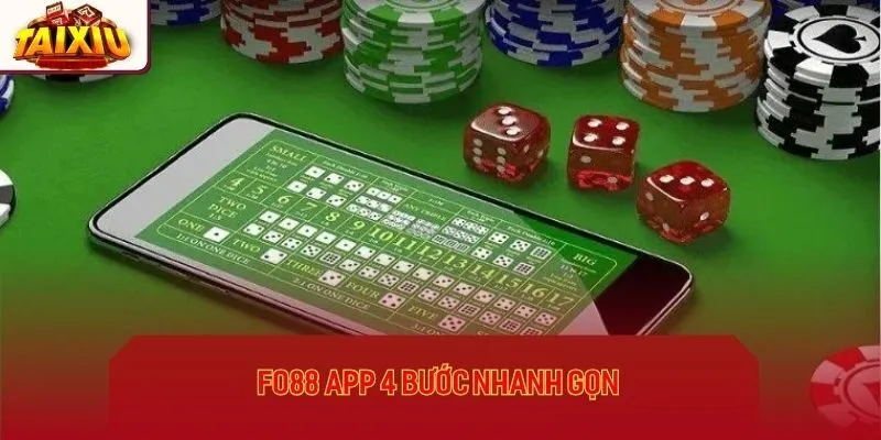 Fo88 app 4 bước nhanh gọn